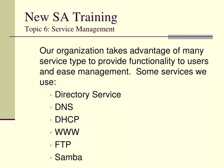 new sa training topic 6 service management