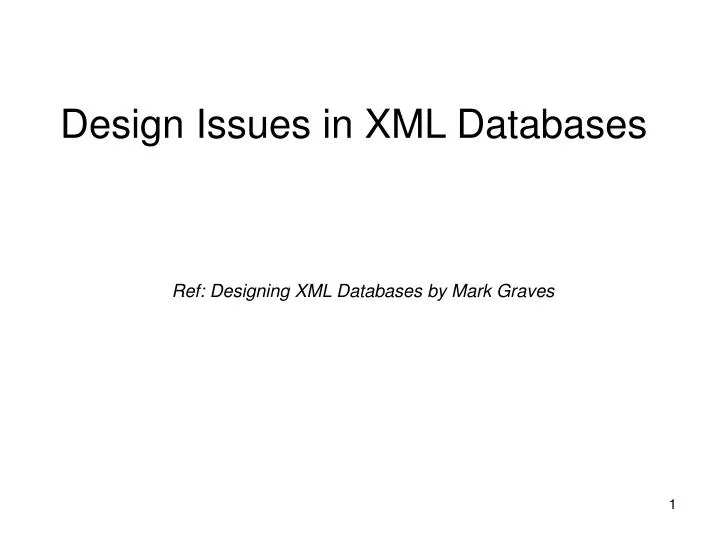 design issues in xml databases