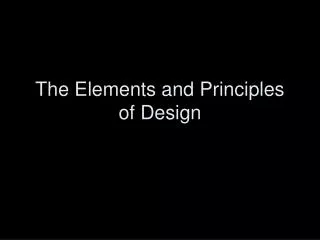 The Elements and Principles of Design