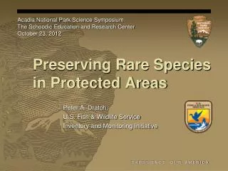Preserving Rare Species in Protected Areas