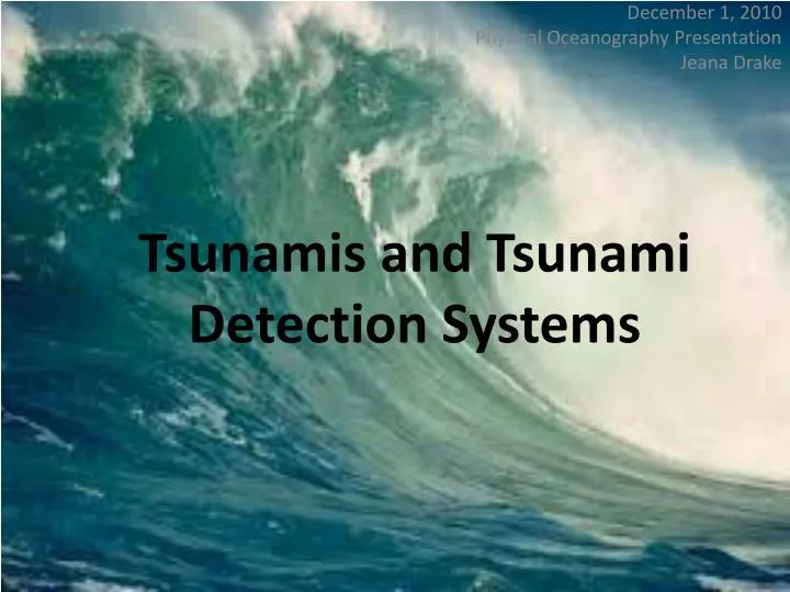 tsunamis and tsunami detection systems