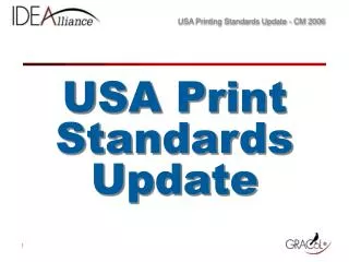 USA Print Standards Update