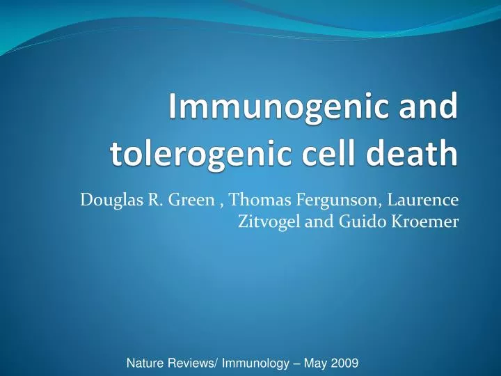 immunogenic and tolerogenic cell death