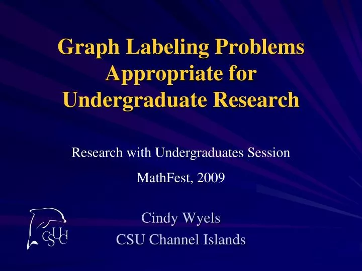 graph labeling problems appropriate for undergraduate research