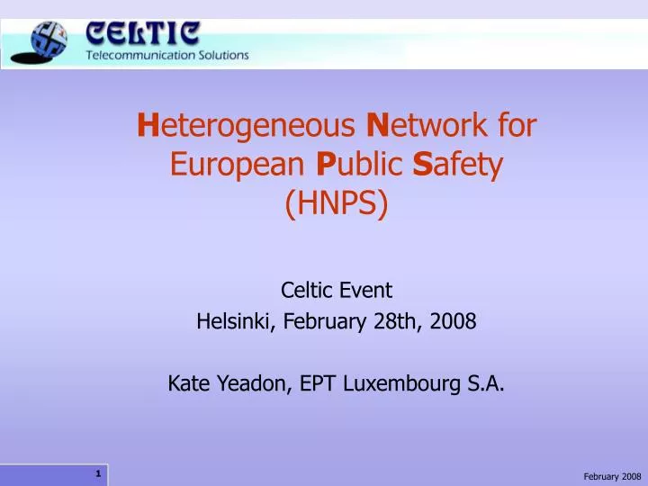h eterogeneous n etwork for european p ublic s afety hnps