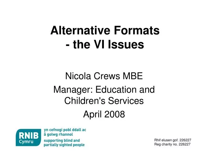 alternative formats the vi issues