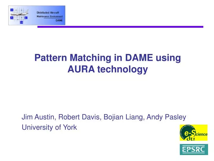 pattern matching in dame using aura technology
