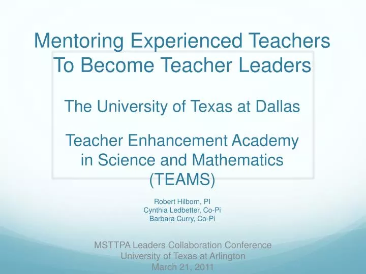 msttpa leaders collaboration conference university of texas at arlington march 21 2011