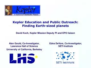 Kepler Education and Public Outreach: Finding Earth-sized planets