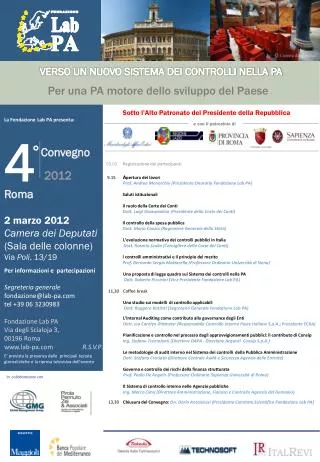 Per informazioni e partecipazioni Segreteria generale fondazione@lab-pa.com tel +39 06 3230983 Fondazione Lab PA V