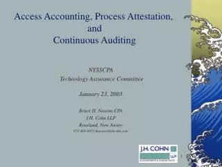 Access Accounting, Process Attestation, and Continuous Auditing