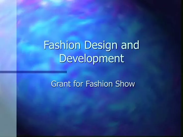 fashion design and development