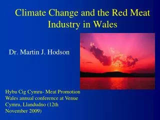 Climate Change and the Red Meat Industry in Wales