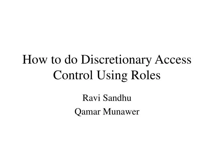 how to do discretionary access control using roles
