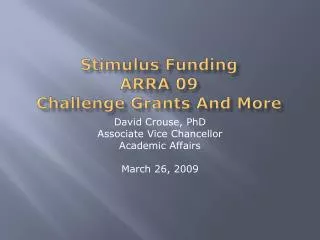 Stimulus Funding ARRA 09 Challenge Grants And More