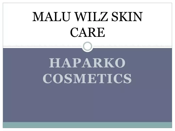 malu wilz skin care
