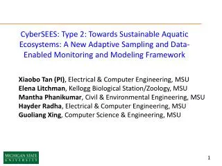 CyberSEES : Type 2: Towards Sustainable Aquatic Ecosystems: A New Adaptive Sampling and Data-Enabled Monitoring and Mode