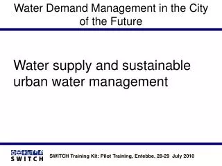 Water Demand Management in the City of the Future