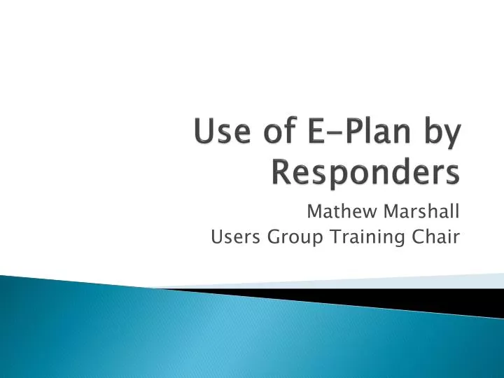 use of e plan by responders
