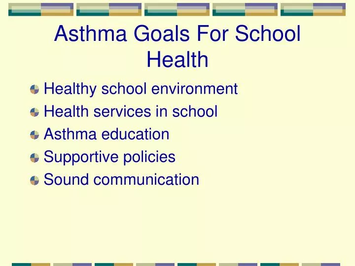 asthma goals for school health