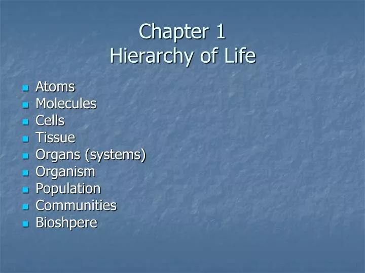 chapter 1 hierarchy of life