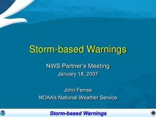 Storm-based Warnings