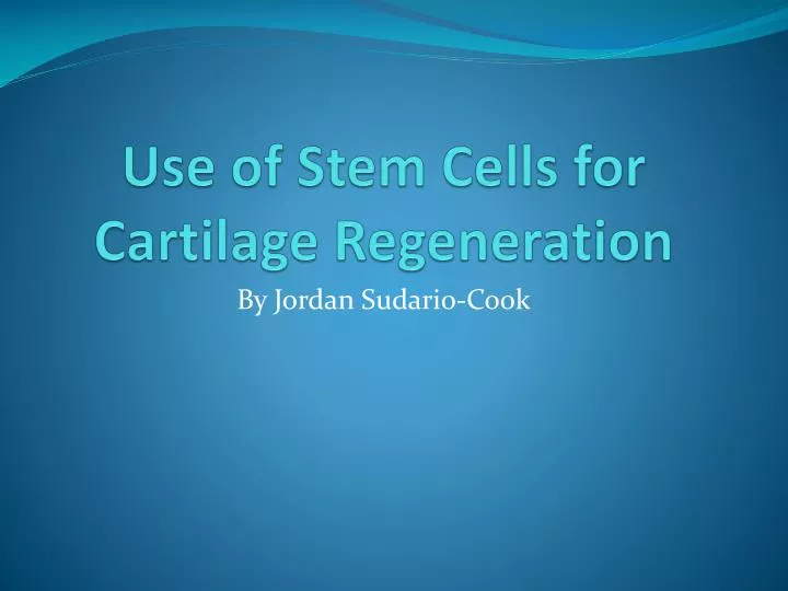 use of stem cells for cartilage regeneration