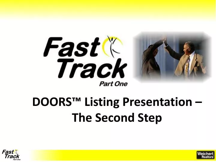 doors listing presentation the second step