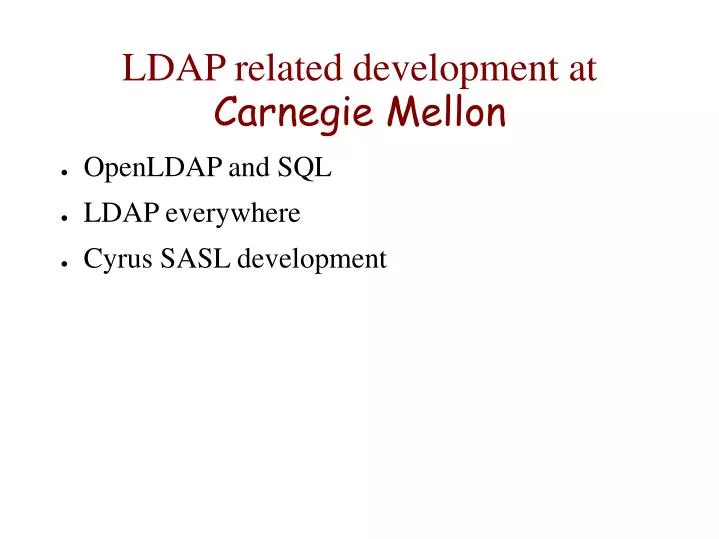 ldap related development at carnegie mellon