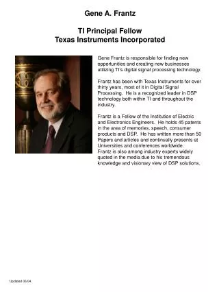 Gene A. Frantz TI Principal Fellow Texas Instruments Incorporated