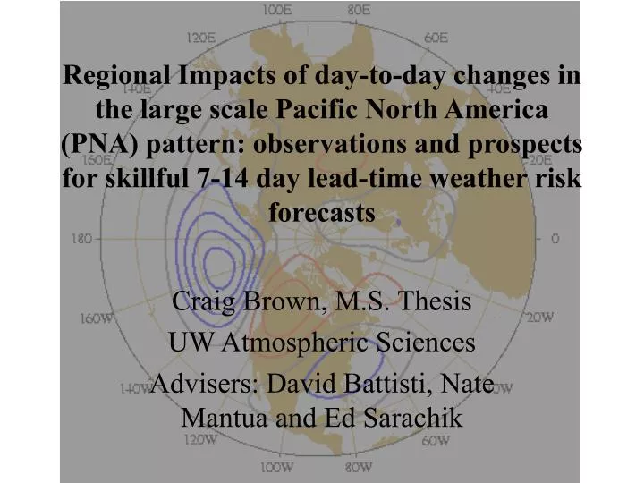 craig brown m s thesis uw atmospheric sciences advisers david battisti nate mantua and ed sarachik