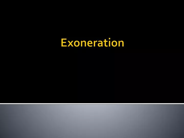 exoneration
