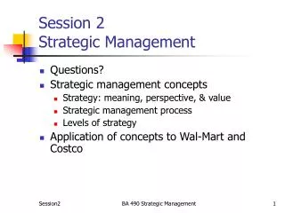 Session 2 Strategic Management