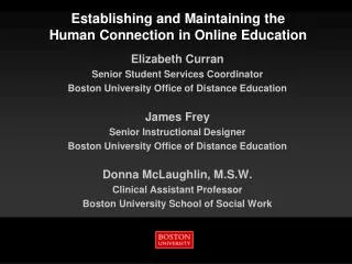 Establishing and Maintaining the Human Connection in Online Education