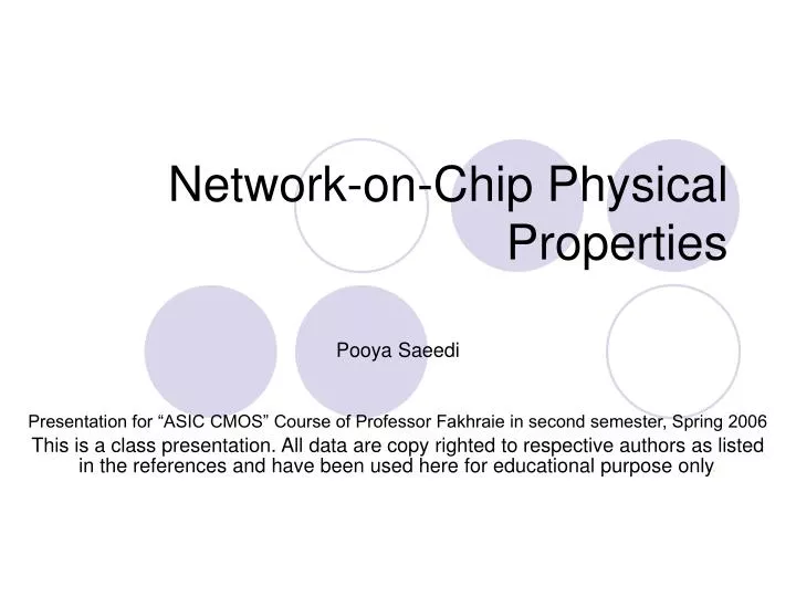 network on chip physical properties