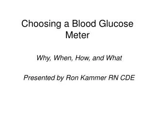 Choosing a Blood Glucose Meter