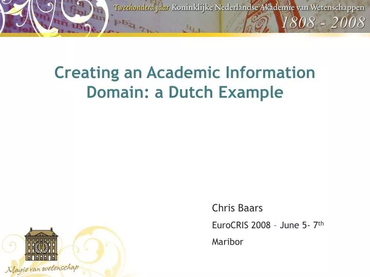 creating an academic information domain a dutch example
