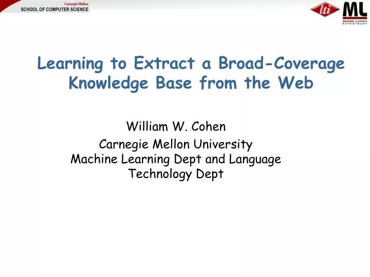 learning to extract a broad coverage knowledge base from the web