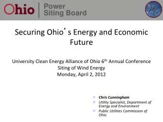 Chris Cunningham Utility Specialist, Department of Energy and Environment Public Utilities Commission of Ohio
