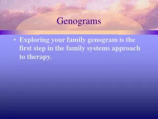 Genograms