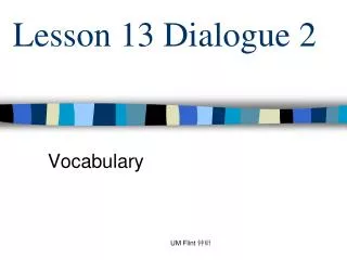 Lesson 13 Dialogue 2