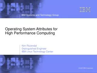 Operating System Attributes for High Performance Computing