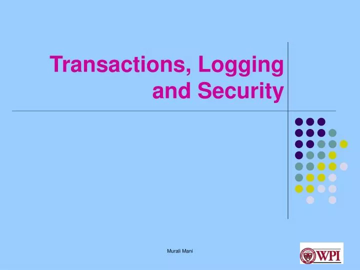 transactions logging and security