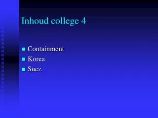 inhoud college 4