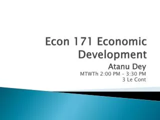 Econ 171 Economic Development