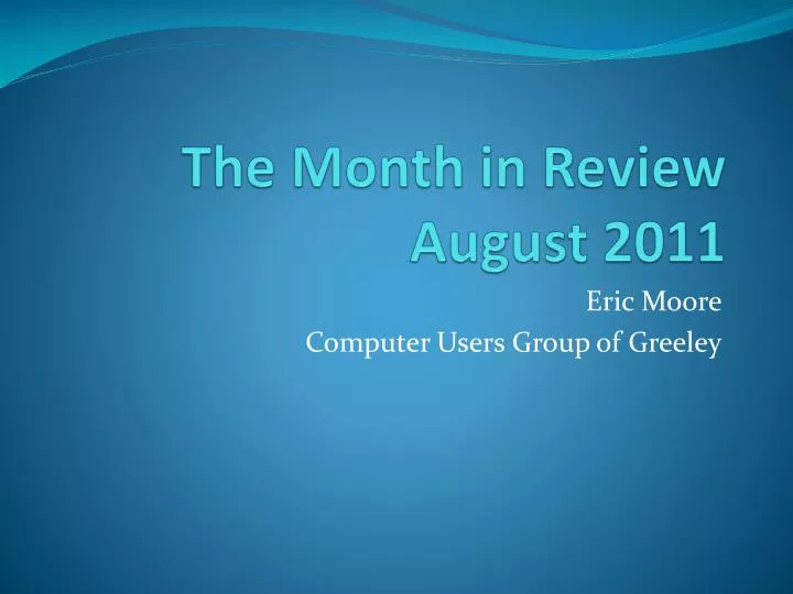 the month in review august 2011