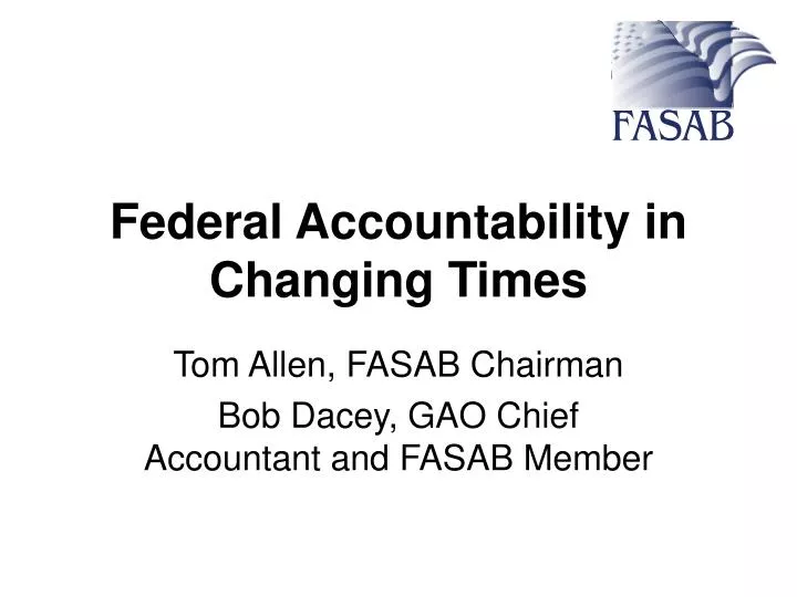 federal accountability in changing times