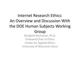 Internet Research Ethics: An Overview and Discussion With the DOE Human Subjects Working Group