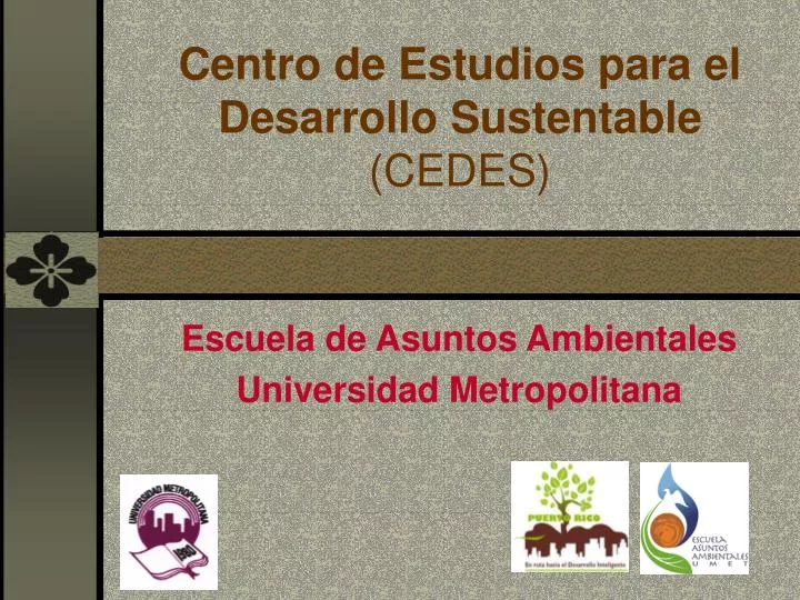 centro de estudios para el desarrollo sust e ntable cedes