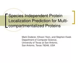 Species Independent Protein Localization Prediction for Multi-compartmentalized Proteins